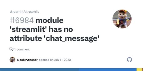 Module 'streamlit' has no attribute 'chat_message'  import streamlit as st st